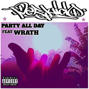 Party All Day (Explicit)