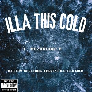 ILLA THIS COLD (feat. ILLA FAM NBT)