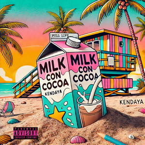 Milk Con Cocoa (Explicit)