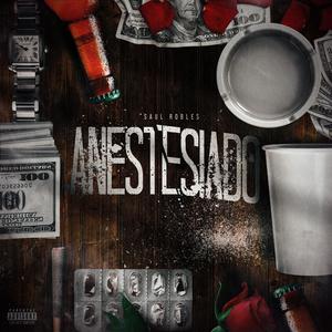ANESTESIADO (Explicit)