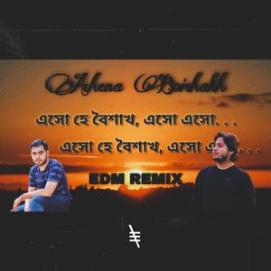 Achena Boishakh (feat. Dipankar Roy) [EDM Version]