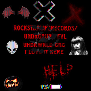 RockstarLif3Records/UNDRGRUND EVL/UNITEDCOMPANYASSOCIATE/I LOVE IT HERE (DELUXE) [Explicit]