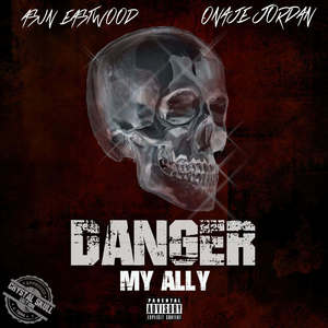 Danger My Ally (Explicit)