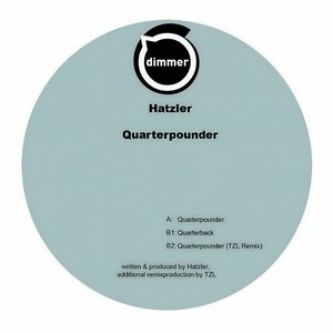 Quarterpounder (TZL Remix)