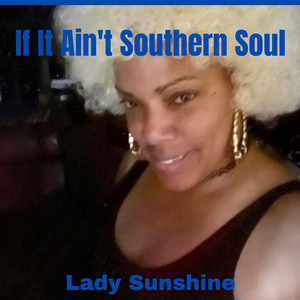 If It Ain't Southern Soul