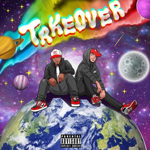 THE TAKEOVER (Explicit)