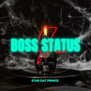 Boss Status Vol 2 (Explicit)