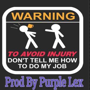 On My Job (Explicit)