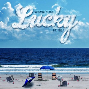 Lucky (feat. Niza) (Explicit)