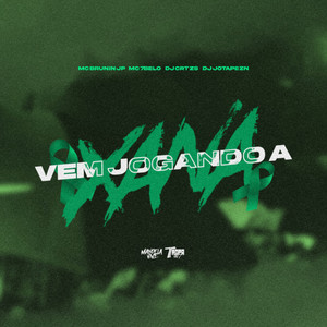 Vem jogando a xana (Explicit)