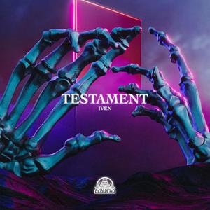 Testament (Sped Up)