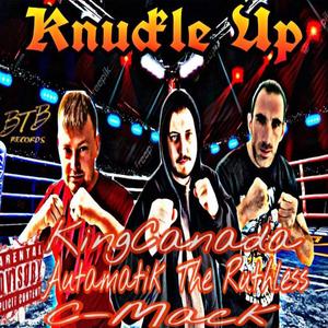 Knuckle Up (feat. Autamatik The Ruthless & C-Mack) (Explicit)