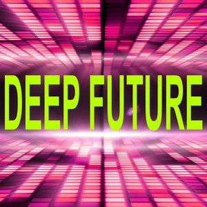 Deep Future