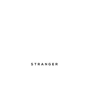 Stranger (Explicit)