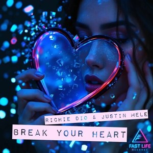 Break Your Heart