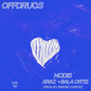 Offdrugs (Explicit)