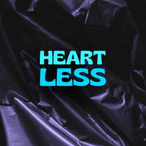 HEARTLESS (feat. Namorwhite) [Explicit]