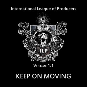 Volume 1.1: Keep on Moving