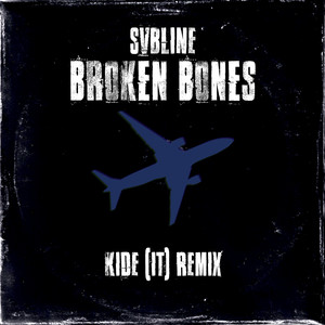 Broken Bones (Kide|IT|Remix)