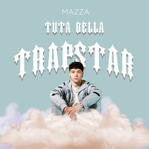 Tuta Della Trapstar (Explicit)