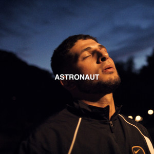 Astronaut (Explicit)