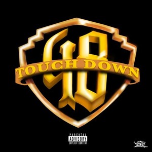 TOUCH DOWN (feat. eyden, TOME, kiddy & 1ich paddy) [Explicit]