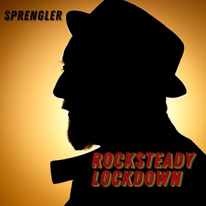 Rocksteady Lockdown