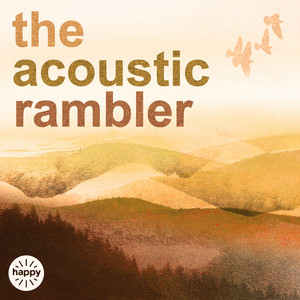 The Acoustic Rambler