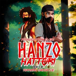 Hanzo Hattori (feat. Chrissa SJE) [Explicit]