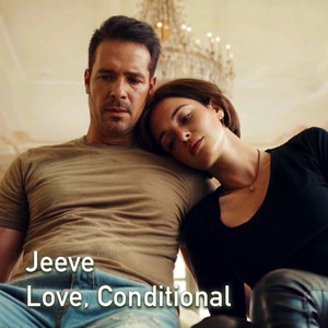 Love, Conditional
