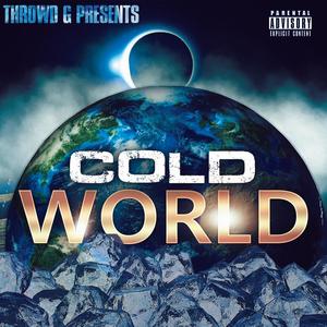 Cold World (Explicit)