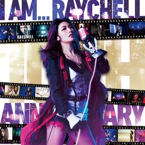 I am ... RAYCHELL ～10th Anniversary Music Collection～(2021 Remastered Version)