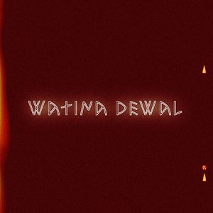 Watina Dewal