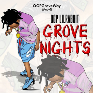 Grove Nights (Explicit)