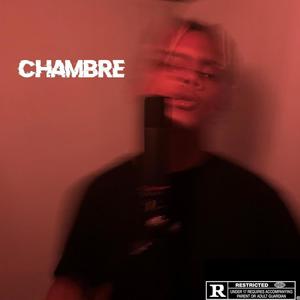 Chambre (Explicit)