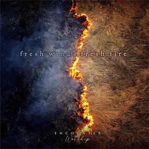 Fresh Wind Fresh Fire (feat. Annalise Reis & Jacob Wenzel)