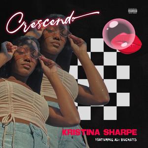 Crescendo (feat. Ali Buckets) (Explicit)