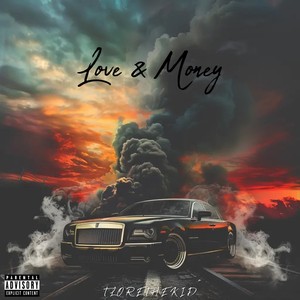 Love & Money (Explicit)