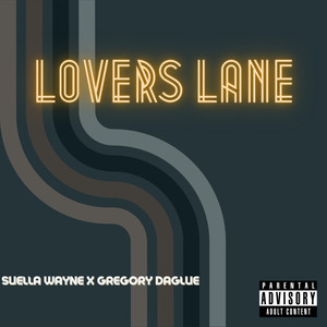 LOVERS LANE (Explicit)