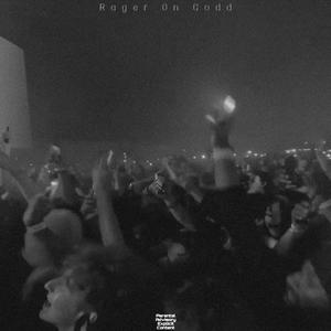 Rager On Godd (feat. 3amNostalgia) (Explicit)