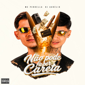 Não pode fazer careta (Explicit)