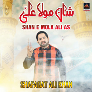 Shan E Mola Ali