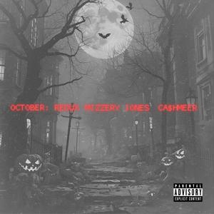 October Redux (feat. Ca$hMeer) (Explicit)