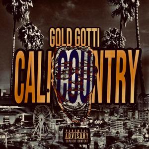 Cali Country (Explicit)