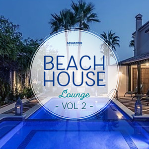 Beach House Lounge Vol. 2