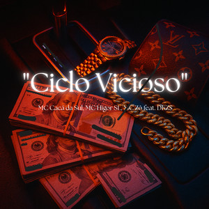 Ciclo Vicioso (Explicit)