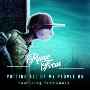 Putting All of My People on (feat. ProbCause)