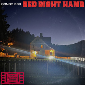 Songs for Red Right Hand