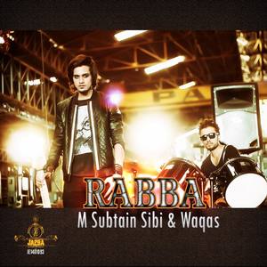 Rabba (feat. Waqas)