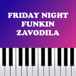 Friday Night Funkin - Zavodila - Piano Remix